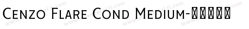Cenzo Flare Cond Medium字体转换